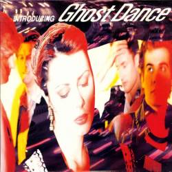 Ghost Dance : Introducing Ghost Dance